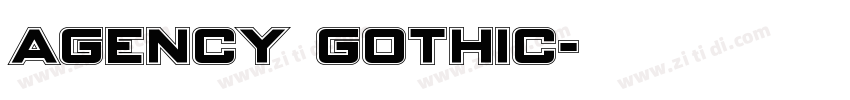 Agency Gothic字体转换